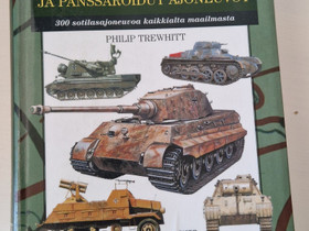 Panssarivaunut ja panssaroidut ajoneuvot - 300 sotilasajoneuvoa ympri maailman, Muut kirjat ja lehdet, Kirjat ja lehdet, Lemi, Tori.fi