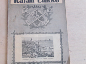 Rajan Lukko lehti 9 / syyskuu 1941, Lehdet, Kirjat ja lehdet, Joensuu, Tori.fi