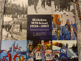 Hiihdon mm-kisat 1926-2017, Muut kirjat ja lehdet, Kirjat ja lehdet, Lahti, Tori.fi