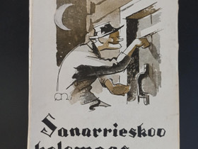Sanarrieskoo kolomaas kannikka, Vnnen Kalle, v. 1930, Kaunokirjallisuus, Kirjat ja lehdet, Joensuu, Tori.fi