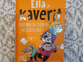 Ella ja kaverit -kirja, Lastenkirjat, Kirjat ja lehdet, Helsinki, Tori.fi
