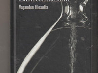 Torsti Lehtinen: Eksistentialismi - vapauden filosofia -