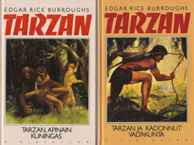Edgar Rice Burroughs:Tarzan,apinain kuningas,Tarzan ja kadonnut valtakunta, Kaunokirjallisuus, Kirjat ja lehdet, Espoo, Tori.fi