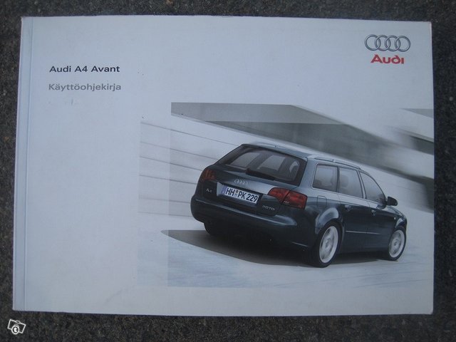 Audi A4 Avant B7 käyttö-ohjekirja Suomen-kielinen