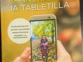 Mikko Pylkkö: Kuvaa kännykällä ja tabletilla, Harrastekirjat, Kirjat ja lehdet, Vantaa, Tori.fi