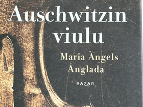 Auschwitzin viulu Maria Angels Anglada., Harrastekirjat, Kirjat ja lehdet, Espoo, Tori.fi