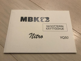 MBK Nitro käyttöohjekirja, Mopojen varaosat ja tarvikkeet, Mototarvikkeet ja varaosat, Alavus, Tori.fi MBK Nitro käyttöohjekirja, Mopojen varaosat ja tarvikkeet, Mototarvikkeet ja varaosat, Alavus, Tori.fi