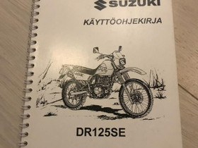 Suzuki DR125SE käyttöohjekirja, Moottoripyörän varaosat ja tarvikkeet, Mototarvikkeet ja varaosat, Alavus, Tori.fi