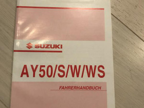 Suzuki AY50 fahrerhandbuch, Mopojen varaosat ja tarvikkeet, Mototarvikkeet ja varaosat, Alavus, Tori.fi