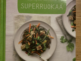 Syö hyvin, voi hyvin, superruokaa, Harrastekirjat, Kirjat ja lehdet, Rovaniemi, Tori.fi