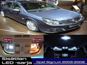 Opel Signum Sistilan LED -sarja ;15 -osainen, Lisvarusteet ja autotarvikkeet, Auton varaosat ja tarvikkeet, Oulu, Tori.fi