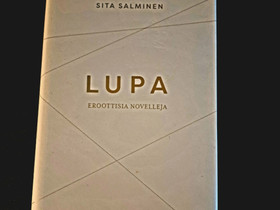 LUPA eroottisia novelleja bloggaaja Sita Salminen , Kaunokirjallisuus, Kirjat ja lehdet, Jyväskylä, Tori.fi