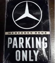 Mercedes-benz parking only -kilpi 20 x 30 cm, Muu keräily, Keräily, Jyväskylä, Tori.fi Mercedes-benz parking only -kilpi 20 x 30 cm, Muu keräily, Keräily, Jyväskylä, Tori.fi