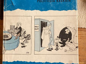 Vaalien Välissä - Poliittisia Kaskuja - 1963, Muut kirjat ja lehdet, Kirjat ja lehdet, Alavus, Tori.fi
