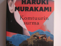 Haruki Murakami, Komtuurin surma