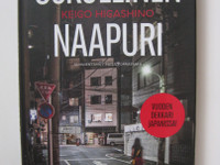 Keigo Higashino, Uskollinen Naapuri