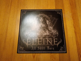 Eleine all shall Burns vinyyli, Musiikki CD, DVD ja äänitteet, Musiikki ja soittimet, Iisalmi, Tori.fi