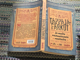 Tappajafarkut ja muita vastuuttomia vaatteita, Kaunokirjallisuus, Kirjat ja lehdet, Espoo, Tori.fi