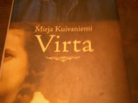 Mirja Kuivaniemi: Virta (kovakantinen, 2007)