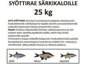 Syttirae srkikaloille 25 kg, Kalastustarvikkeet, Metsstys ja kalastus, Kemi, Tori.fi