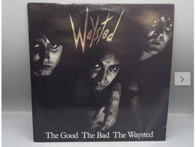 Waysted – The Good The Bad The Waysted LP, Musiikki CD, DVD ja äänitteet, Musiikki ja soittimet, Rautalampi, Tori.fi
