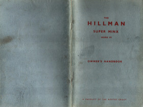 Ha Hillman Super Minx MK 4 Owners Handbook, Harrastekirjat, Kirjat ja lehdet, Tuusula, Tori.fi