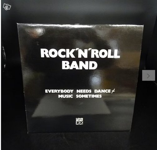 Rock'N'Roll Band  Everybody Needs Dance Music Sometimes LP, kuva 1