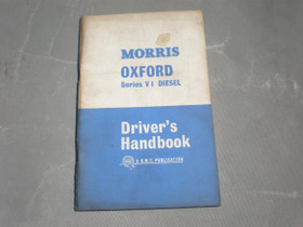 Morris Oxford, series VI diesel, käyttöohjekirja, Lisävarusteet ja autotarvikkeet, Auton varaosat ja tarvikkeet, Salo, Tori.fi