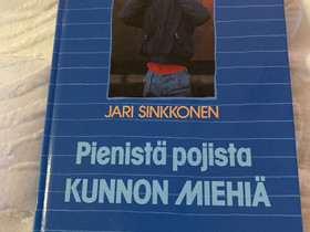 Jari Sinkkonen - Pienistä pojista kunnon miehiä, Muut kirjat ja lehdet, Kirjat ja lehdet, Espoo, Tori.fi