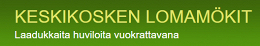 Keskikosken Lomamökit